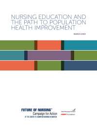 Nursing Education and the Path To Population Health ...