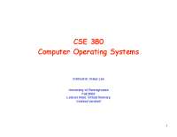 CSE 380 Computer Operating Systems