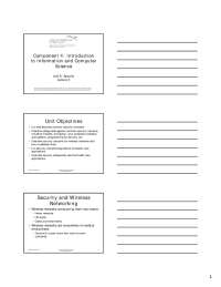 Unit Objectives Security and Wireless Networking