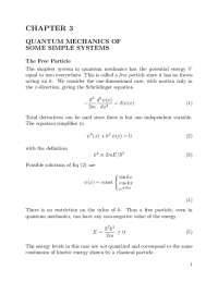 Quantum Mechanics of Simple Systems: The Free Particle and Particle in a Box