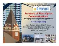 Frontiers of Fiber-Optics Communications: