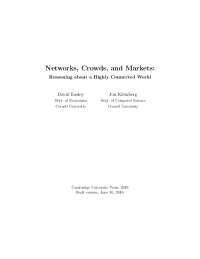 Networks, Crowds, and Markets: Reasoning about a Highly Connected World