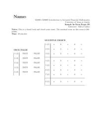 M339D=M389D Introduction to Actuarial Financial Mathematics Exam