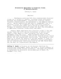 Alternative Approaches to Financial Crises in Emerging Markets