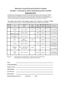 CAS Exams 3L and 3F, and Joint Exams MLC and MFE