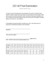 CS 142 Final Examination: Winter Quarter 2022