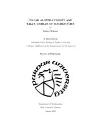 LINEAR ALGEBRA PROOFS AND TALL'S WORLDS OF ...