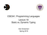 Static vs. Dynamic Typing in Programming Languages
