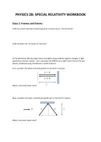 Physics 2B: Special Relativity Workbook