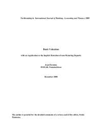 Bank Valuation with an Application to the Implicit Duration of non-Maturing Deposits