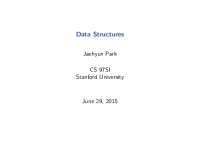 Data Structures: Stack, Queue, Heap, Priority Queue, Union-Find, BST, Fenwick Tree, LCA