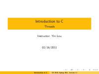 Introduction to C - Threads