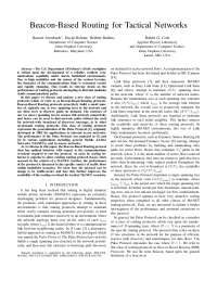 Beacon-Based Routing for Tactical Networks