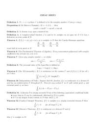 CHEAT SHEET Definition 1. If z = x + iy then e z is defined to ...