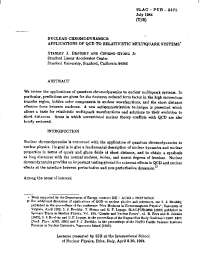 Nuclear Chromodynamics: Applications of QCD to Relativistic Multiquark Systems