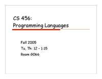 CS 456: Programming Languages
