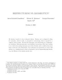 Restructuring vs. Bankruptcy: A Model of a Firm in Financial Distress