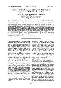 Units of Interaction, Evolution, and Replication: Organic and Behavioral Parallels
