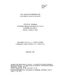 Data Analysis Techniques for High Energy Particle Physics