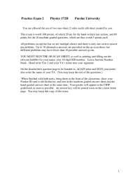 Practice Exam 2 Physics 172H Purdue University
