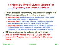 Introductory Physics Courses for Engineering and Science Students