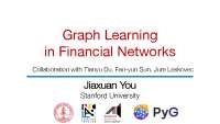 Graph Learning in Financial Networks