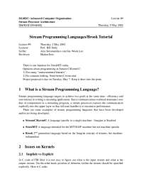 Stream Processor Architecture and Programming Languages