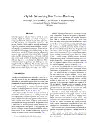 Jellyfish: Networking Data Centers Randomly