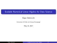 Scalable Numerical Linear Algebra for Data Science