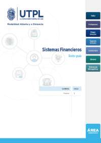Sistemas Financieros: Texto-guía para la Licenciatura en Finanzas