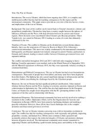 The Ongoing Conflict in Ukraine: Geopolitical Tensions and Humanitarian Consequences