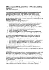 Difesa delle derrate alimentari - Patologie vegetali