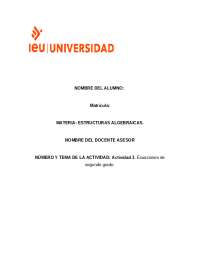 Ecuaciones de segundo grado: Actividad 3 de Estructuras Algebraicas