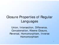 Closure Properties of Regular Languages