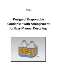 Design of Evaporative Condenser with Arrangement for Easy Manual Descaling