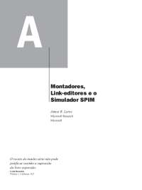 Montadores, Link-editores e o Simulador SPIM: Uma Introdução à Arquitetura de Computadores