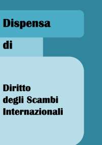 Dispensa del diritto di economia internazionale