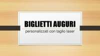BIGLIETTI AUGURI personalizzati con taglio laser