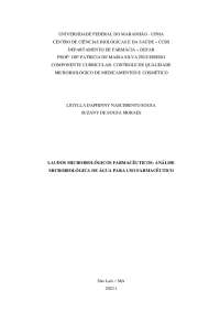 LAUDOS MICROBIOLÓGICOS FARMACÊUTICOS: ANÁLISE MICROBIOLÓGICA DE ÁGUA PARA USO FARMACÊUTICO
