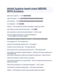dental hygiene board exam NBDHE WITH Answers