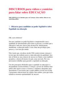10 DISCURSOS para vídeos e comícios para falar sobre EDUCACAO - YouTuber e Pré-Candidatos
