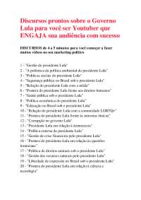 20 Discursos prontos sobre o Governo LULA para ajudar você a trabalhar como Youtuber