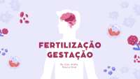 Fertilização e Gestação: Processos Fundamentais para a Formação da Vida Humana