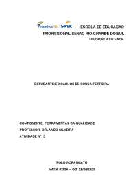 ATIVIDADE 3 - MODULO A  FERRAMENTAS DA QUALIDADE SENAC