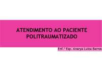 XABCDE DO TRAUMA Avaliação primária ao paciente politraumatizado