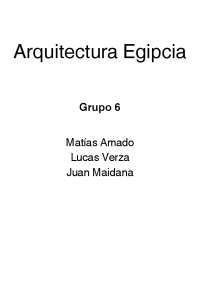 Arquitectura Egipcia: Contextos, Rasgos y Ejemplos