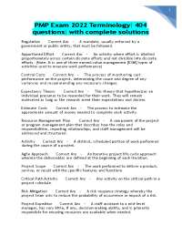 PMP Exam 2022 Terminology| 404 questions| with complete solutions Updated