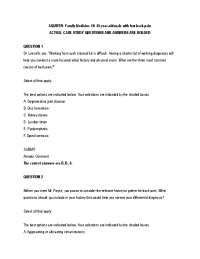 AQUIFER: Family Medicine 10: 45-year-old male with low back pain
ACTUAL CASE STUDY QUESTIO