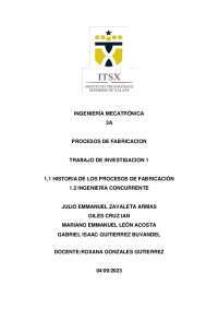 1.1 historia de los procesos de fabricación 1.2 ingeniería concurrente