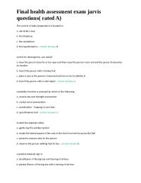 Final health assessment exam jarvis questions( rated A)